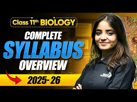 Class 11 Biology Syllabus 2025-26 CBSE Class 11th Bio Official Syllabus CBSE Exam 2026 -  video for Grade 10