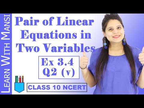 Class 10 Maths Chapter 3 Exercise 3.4 Q2 v Pair Of Linear Equations in Two Variables NCERT - Mathematics video for Grade 10