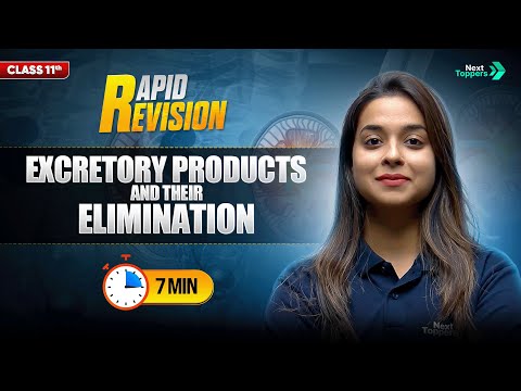 Excretory Products and Their Elimination CBSE Class 11th Biology Full Chapter in 7 Mins - Mathematics video for Grade 11