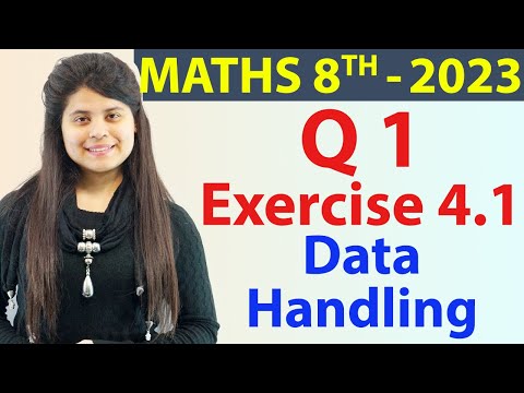Q 1 - Ex 4.1 - Data Handling - NCERT Maths Class 8th - Chapter 4, New Syllabus CBSE 2023 - Mathematics video for Grade 8