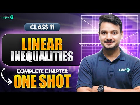 Linear Inequalities Class 11 One Shot NCERT Maths Complete Chapter-6 Revision CBSE 2025-26 Exam - Mathematics video for Grade 11