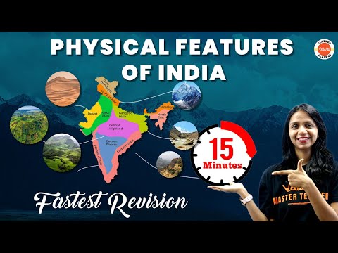 Physical Features Of India One Shot Revision in 15 Mins NCERT SST Geography Class 9 CBSE 2024 - Mathematics video for Grade 9