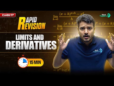 Limits and Derivatives CBSE Class 11th Maths Full Chapter in 15 Mins Rapid Revision Series - Mathematics video for Grade 11