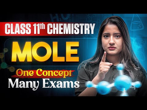 Mole Concept Class 11 NCERT 11th Chemistry Chapter-1 One Concept, All Exams Covered - Chemistry video for Grade 11