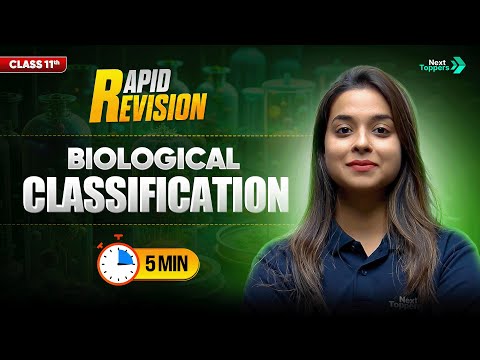 Biological Classification CBSE Class 11 Biology Full Chapter in 5 Mins Rapid Revision Series - Biology video for Grade 11