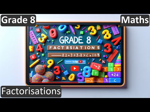 Grade 8 Maths Factorisations Free Tutorial CBSE ICSE State Board - Mathematics video for Grade 8