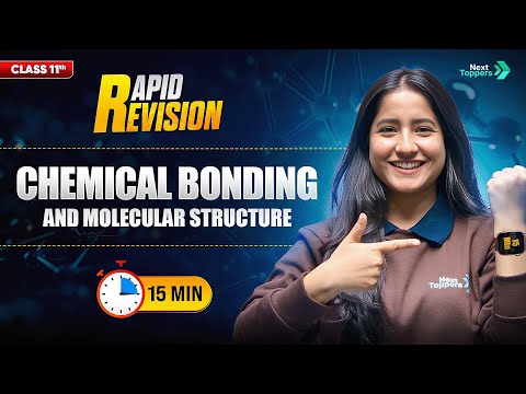Chemical Bonding and Molecular Structure Class 11 CBSE 11th Chemistry Chapter-4 Rapid Revision - Chemistry video for Grade 11