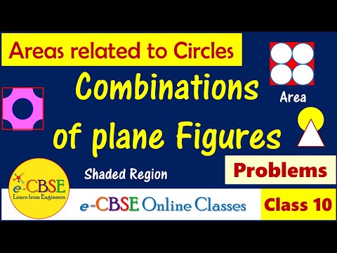 Areas of Combinations of Plane Figures Class 10 Areas Related to Circles - Mathematics video for Grade 10