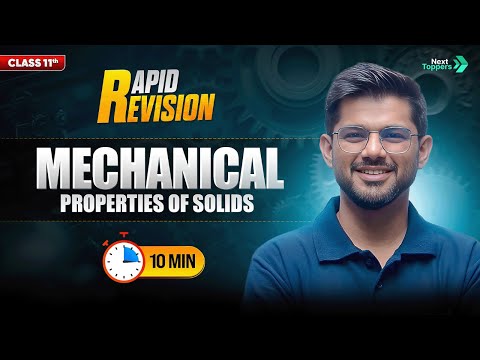 Mechanical Properties of Solids CBSE Class 11th Physics Full Chapter in Mins Rapid Revision - Physics video for Grade 11