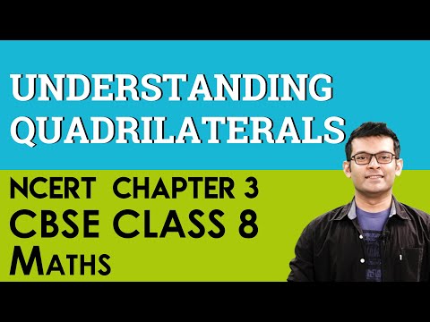 Understanding Quadrilaterals CBSE Class 8 - Mathematics video for Grade 8