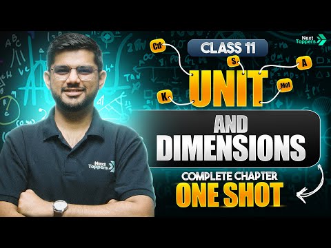 Units and Measurements Class 11 One Shot NCERT 11th Physics Chapter-1 Unit and Dimensions - Physics video for Grade 11
