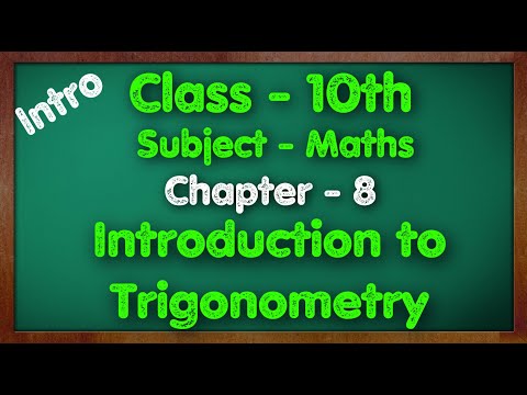 Class - 10, Chapter 8 Introduction to Trigonometry Maths By Green Board CBSE, NCERT, KVS - Mathematics video for Grade 10
