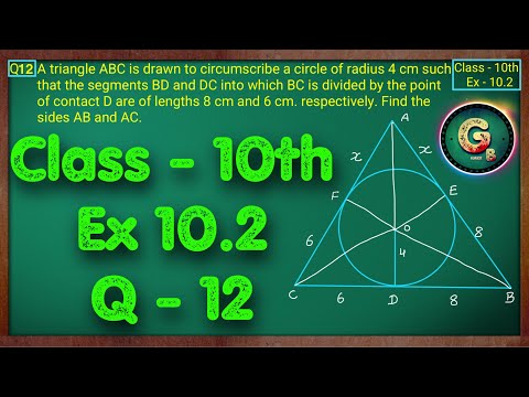 Class - 10 Ex - 10.2 Q12 Maths Cirlces NCERT CBSE - Mathematics video for Grade 10