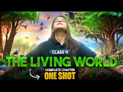 The Living World Class 11 One Shot NCERT Class 11th Biology Chapter-1 CBSE Exam 2025-26 - Biology video for Grade 11