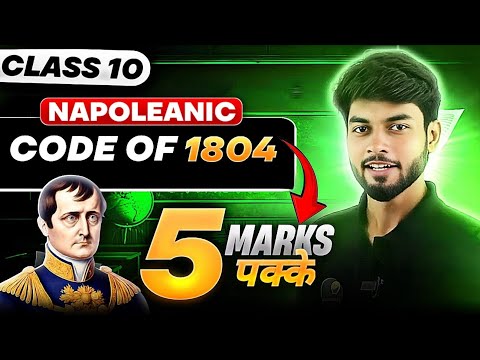 5 minutes 5 MARKS Napolean Civil Code Of 1804- Class 10 SST - Social Science video for Grade 10