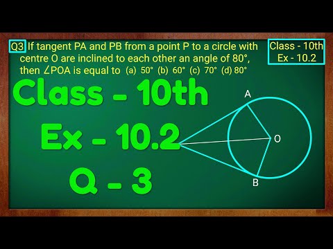 Class - 10 Ex - 10.2 Q3 Maths Cirlces NCERT CBSE - Mathematics video for Grade 10