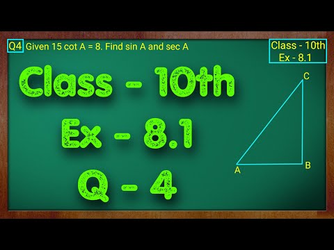 Class - 10 Ex - 8.1 Q4 Maths Trigonometry NCERT CBSE - Mathematics video for Grade 10