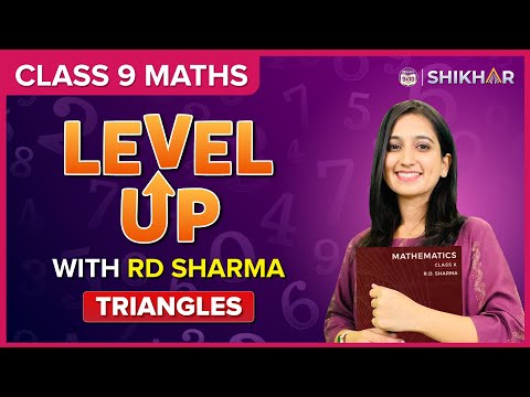 Triangles - RD Sharma Class 9 Level Up Chapter - 7 BYJUS - Mathematics video for Grade 9