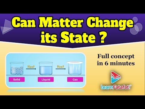 Class 9 Science Chapter 1 Matter in our surroundings - Can Matter Change its State ? - Science video for Grade 9